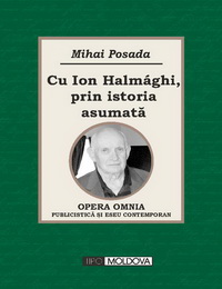 coperta carte cu ion halmaghi, prin istoria asumata de mihai posada